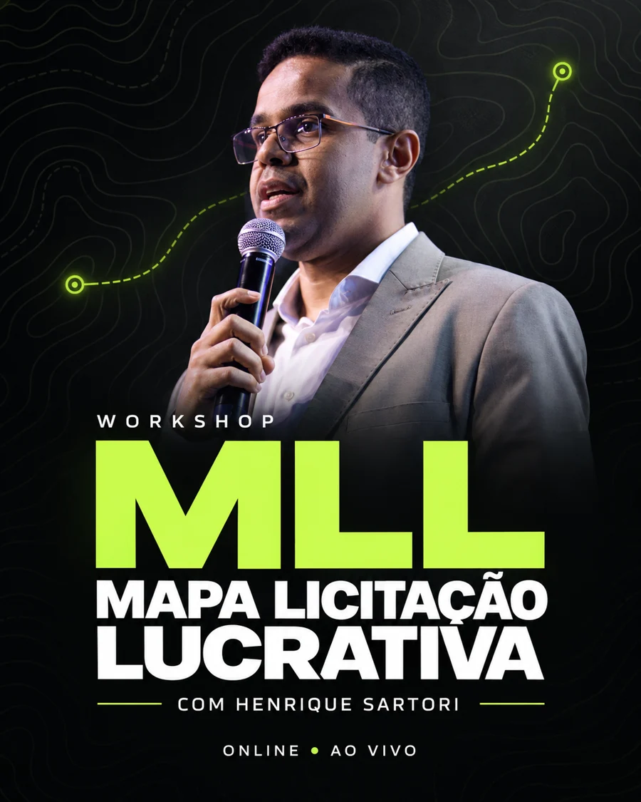 Arte oficial do Workshop MLL — Mapa Licitação Lucrativa, com Henrique Sartori. Online e ao vivo.